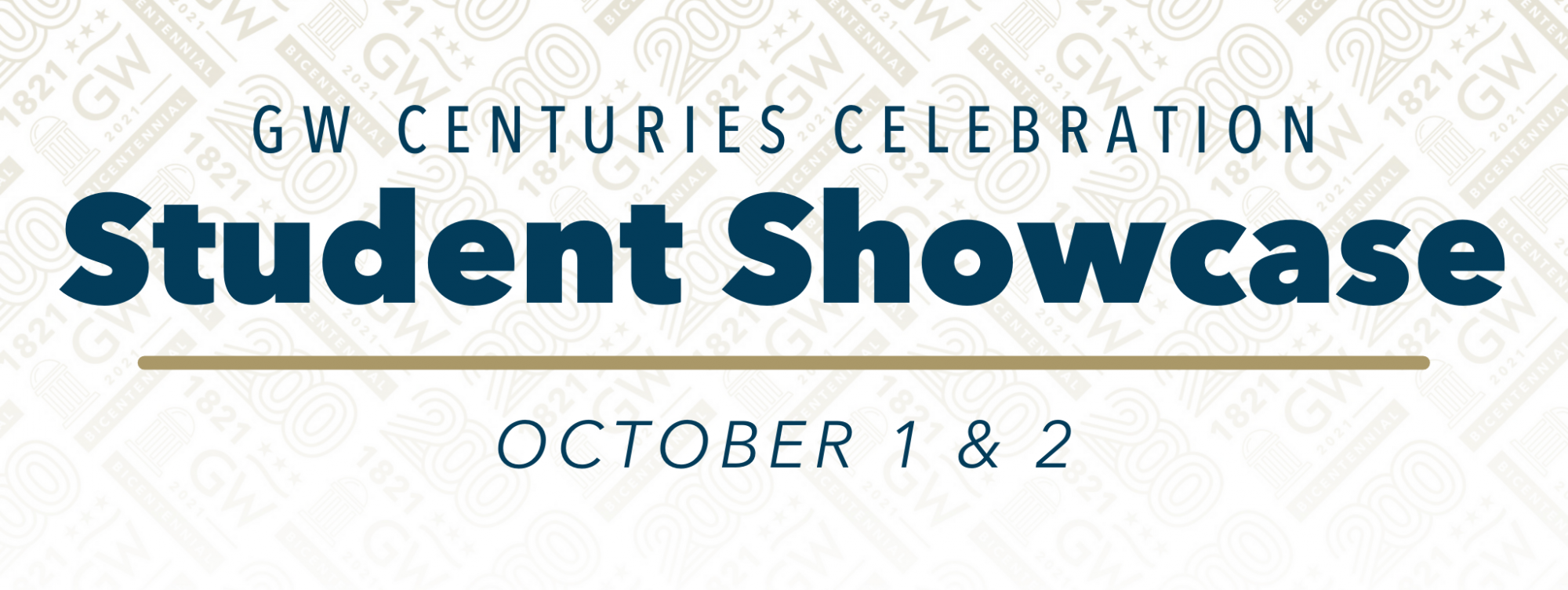 GW Centuries Celebration Student Showcase, October 1 & 2